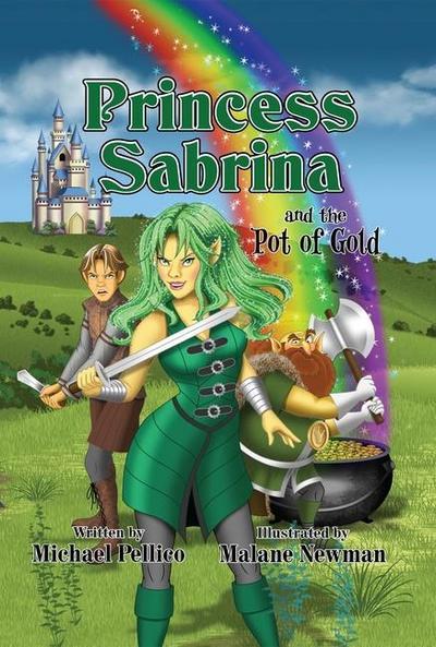 Princess Sabrina and the Pot of Gold