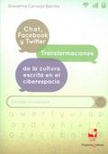 Chat, Facebook y Twitter