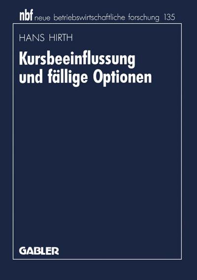 Kursbeeinflussung und fällige Optionen