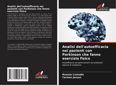 Analisi dell’autoefficacia nei pazienti con Parkinson che fanno esercizio fisico