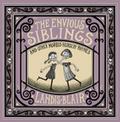 The Envious Siblings
