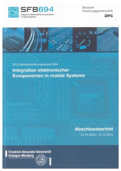 DFG Sonderforschungsbereich 694 "Integration elektronischer