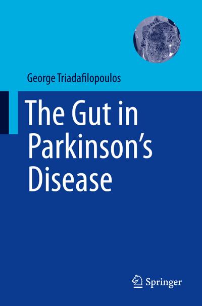 The Gut in Parkinson’s Disease