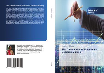 The Dimensions of Investment Decision Making