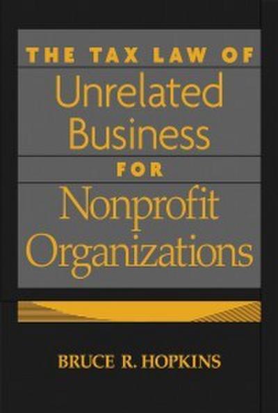 The Tax Law of Unrelated Business for Nonprofit Organizations
