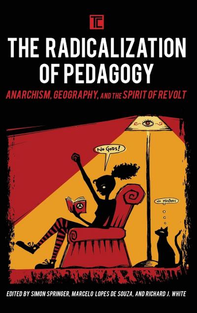 Radicalization of Pedagogy