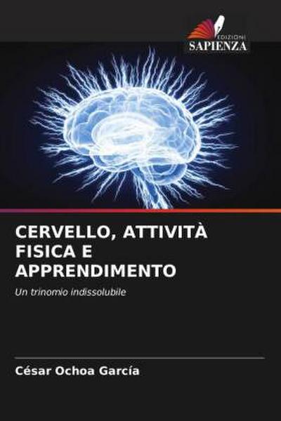 CERVELLO, ATTIVITÀ FISICA E APPRENDIMENTO