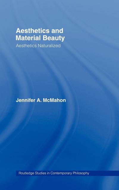 Aesthetics and Material Beauty
