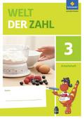Welt der Zahl - Ausgabe 2015 für Berlin, Brandenburg, Mecklenburg-Vorpommern, Sachsen-Anhalt und Thüringen: Arbeitsheft 3