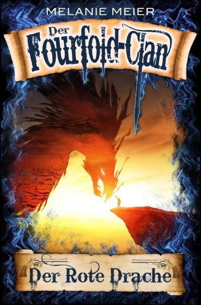 Der Fourfold-Clan: Der Rote Drache