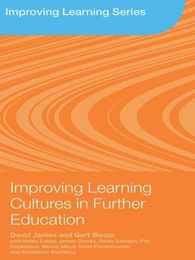 Improving Learning Cultures in Further Education