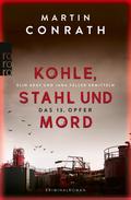Kohle, Stahl und Mord: Das 13. Opfer