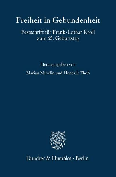 Freiheit in Gebundenheit