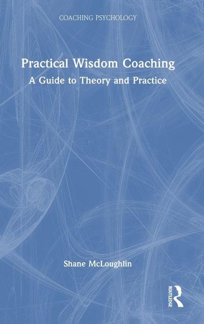 Practical Wisdom Coaching