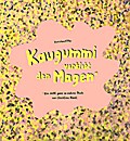 Kaugummi verklebt den Magen