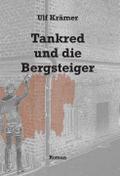 Tankred und die Bergsteiger