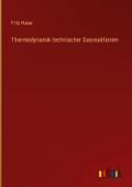 Thermodynamik technischer Gasreaktionen