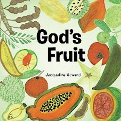 God’s Fruit