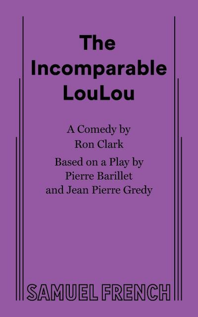 The Incomparable Loulou