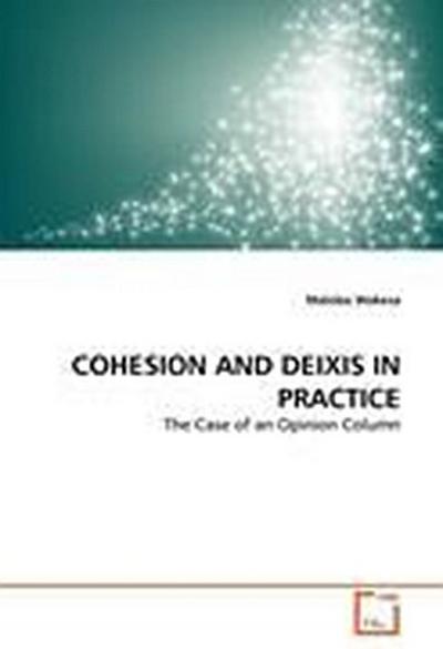 COHESION AND DEIXIS IN PRACTICE