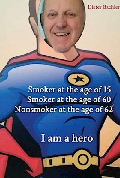 Smoker at the age of 15 Smoker at the age of 60 Nonsmoker at the age of 62