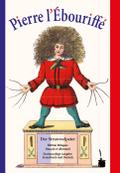 Der Struwwelpeter - Pierre l’Ébouriffé