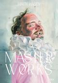 Malte Hagen: Subtle Masterworks