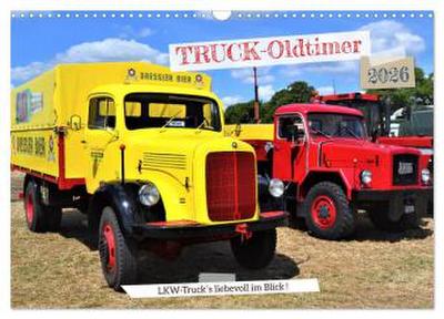 TRUCK - Oldtimer (Wandkalender 2026 DIN A3 quer), CALVENDO Monatskalender