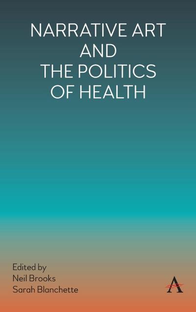 Narrative Art and the Politics of Health