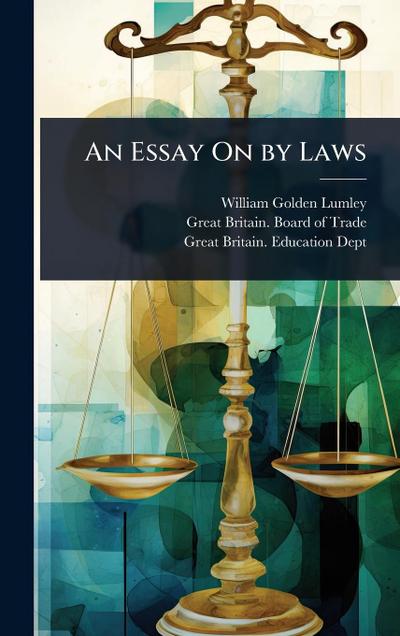 An Essay On by Laws