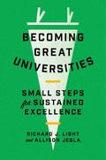 Becoming Great Universities