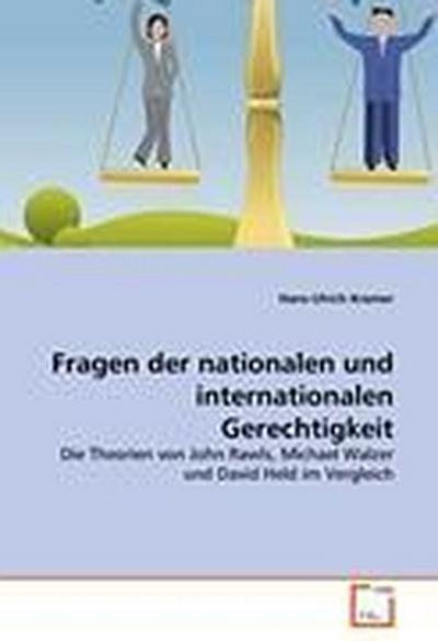 Fragen der nationalen und internationalen Gerechtigkeit