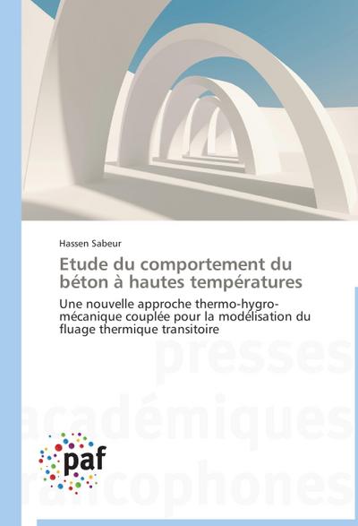 Etude du comportement du béton à hautes températures