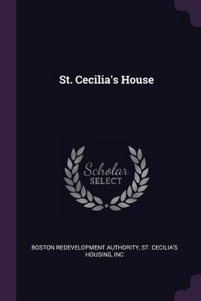 St. Cecilia’s House