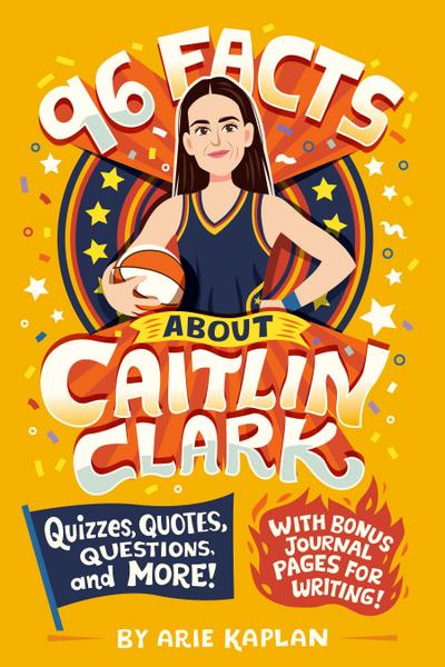 96 Facts about Caitlin Clark