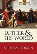 Luther and His World