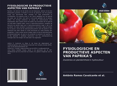 FYSIOLOGISCHE EN PRODUCTIEVE ASPECTEN VAN PAPRIKA’S