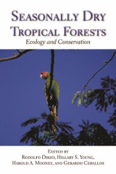 Seasonally Dry Tropical Forests