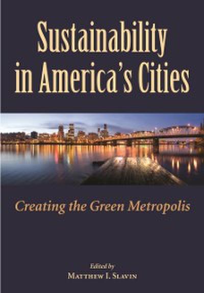 Sustainability in America’s Cities