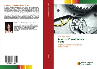 Jovens, Visualidades e Sons