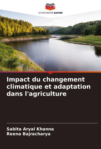 Impact du changement climatique et adaptation dans l’agriculture