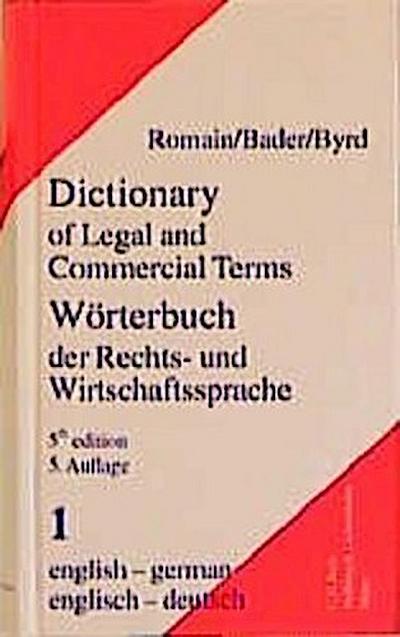 Wörterbuch der Rechts- und Wirtschaftssprache  Teil I: Englisch - Deutsch