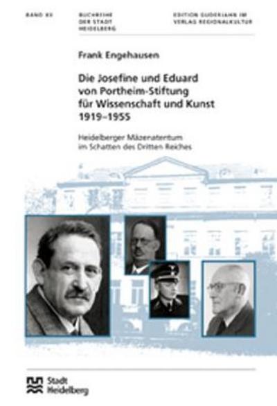 Die Josefine und Eduard von Portheim-Stiftung für Wissenschaft und Kunst 1919-1955