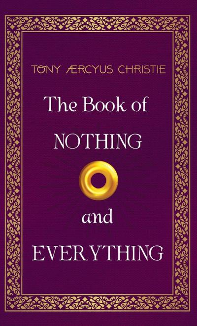 The Book of Nothing and Everything