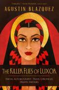 The Killer Flies of Luxor