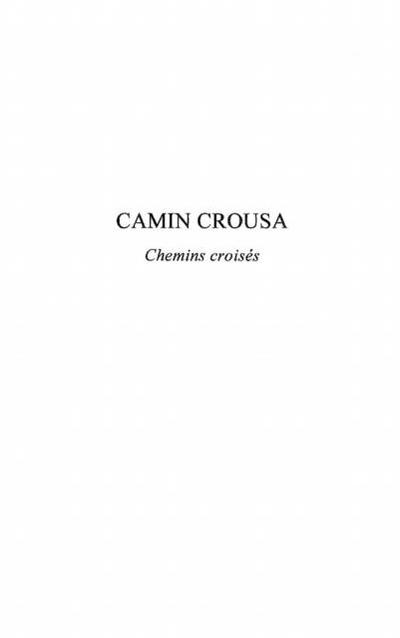 Camin crousa - chemins croises - nouvelles bilingues provenc