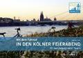 Mit dem Fahrrad in den Kölner Feierabend