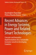 Recent Advances in Energy Systems, Power and Related Smart Technologies
