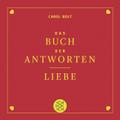 Liebe. Das Buch der Antworten