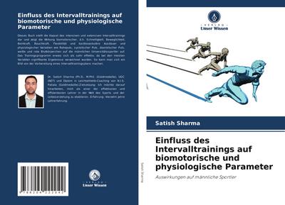 Einfluss des Intervalltrainings auf biomotorische und physiologische Parameter